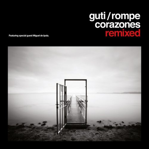 00-Guti-Rompecorazones Remixed-2015-