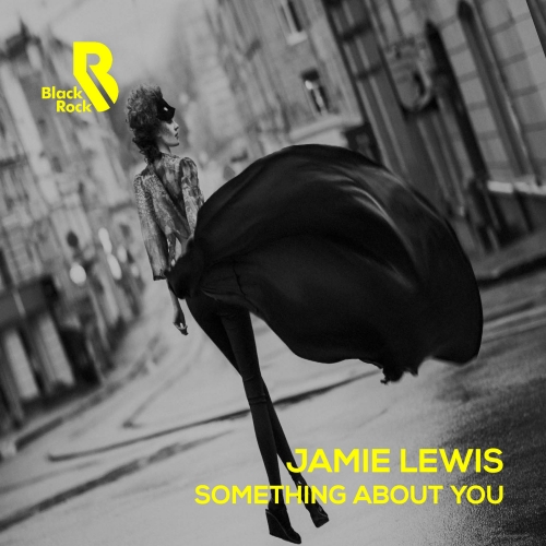 Jamie Lewis (UK) - Something About You