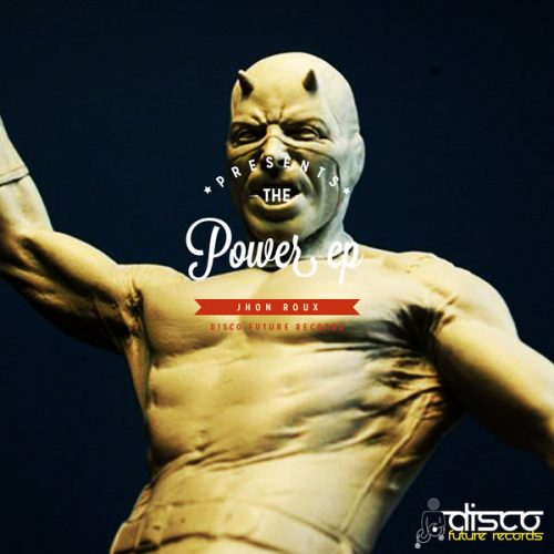 00-Jhon Roux-Power EP-2015-