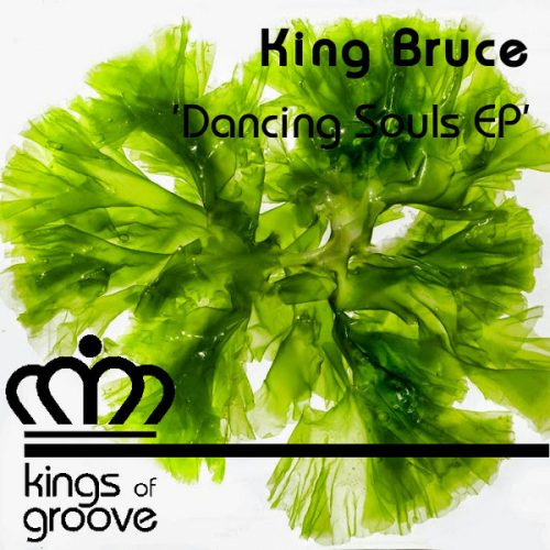 00-King Bruce-Dancing Souls EP-2015-