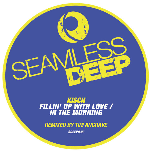Kisch - Fillin' Up With Love - In The Morning