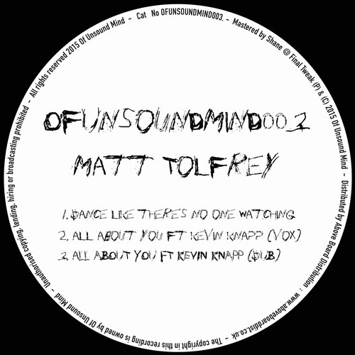 Matt Tolfrey - Dance Like There's No One Watching EP