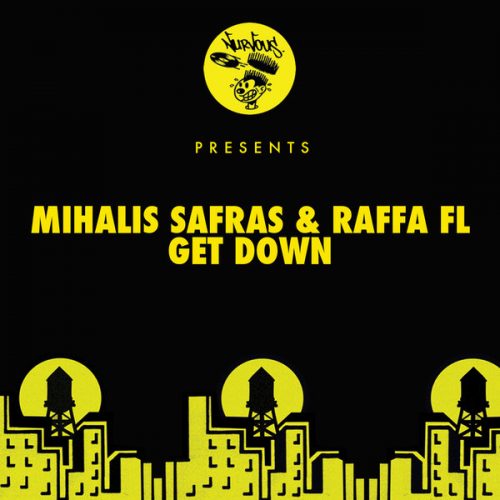 00-Mihalis Safras & Raffa FL-Get Down-2015-