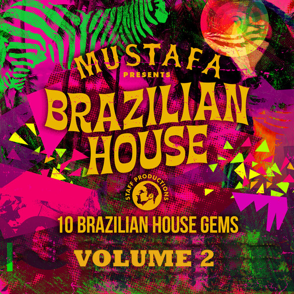 Mustafa - Brazilian Soulful House Vol.2