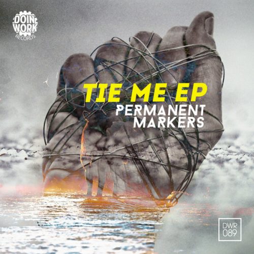 00-Permanent Markers-Tie Me EP-2015-