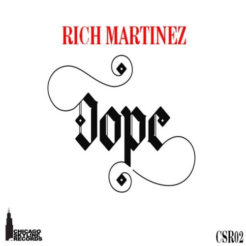 00-Rich Martinez-Dope-2015-