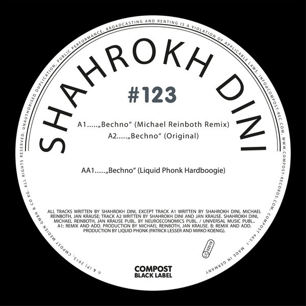 Shahrokh Dini - Compost Black Label #123 - Bechno EP