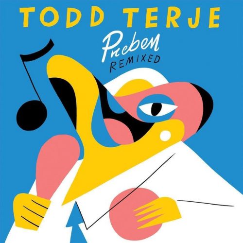 00-Todd Terje-Preben Remixed-2015-