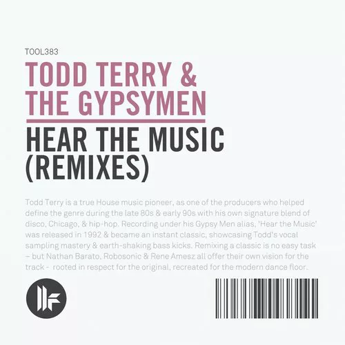 Todd Terry & Gypsymen - Hear The Music