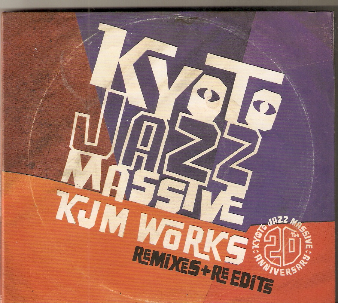 VA - Kyoto Jazz Massive 20Th Anniversary Kjm Works Remixes & Re Edits