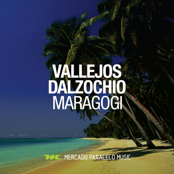 Vallejos & Dalzochio - Maragogi