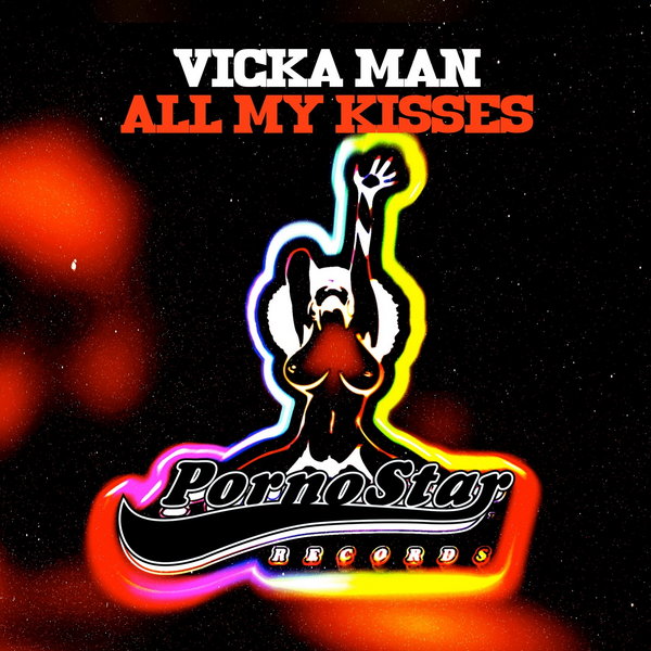 Vicka Man - All My Kisses