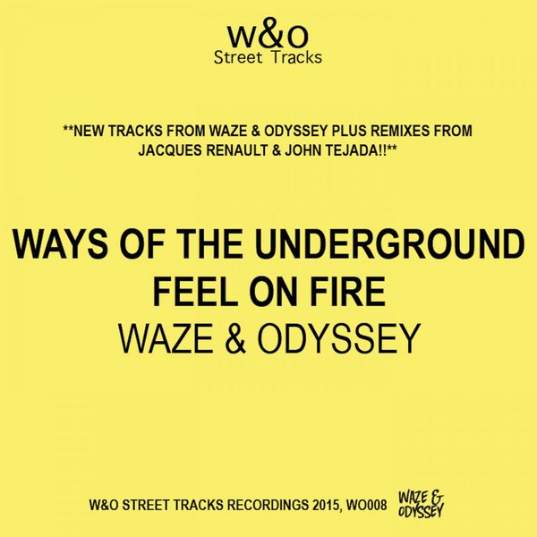 Waze & Odyssey - Ways Of The Underground EP