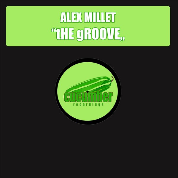 Alex Millet - The Groove