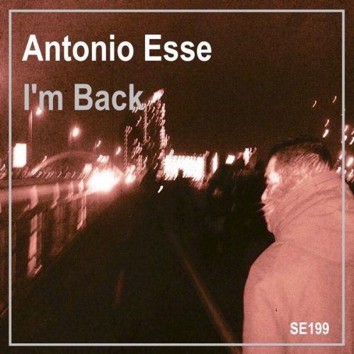 00-Antonio Esse-I'm Back-2015-