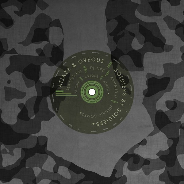 Atjazz & OVEOUS - Soldiers By Soldiers