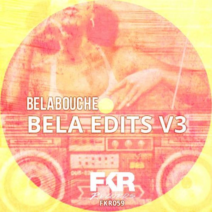 Belabouche - Bela Edits V3