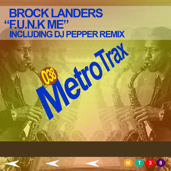Brock Landers - Funk Me
