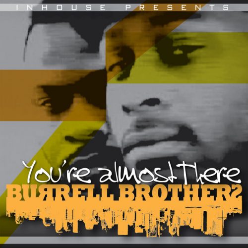 00-Burrell Brothers-You're Almost There-2015-