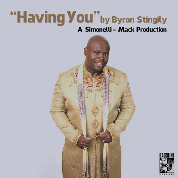 Byron Stingily - Having You
