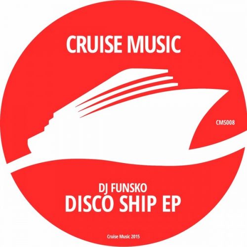 00-DJ Funsko-Disco Ship EP-2015-