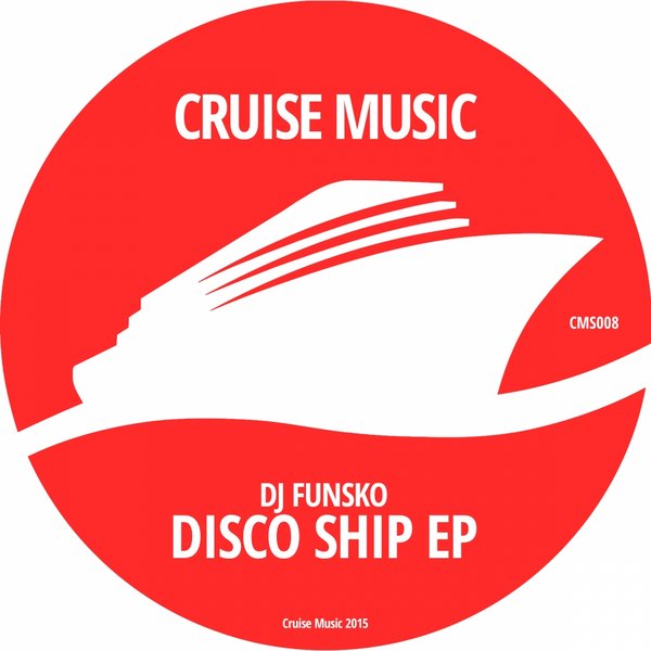 DJ Funsko - Disco Ship EP