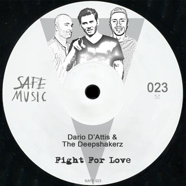 Dario D'attis & The Deepshakerz - Fight For Love