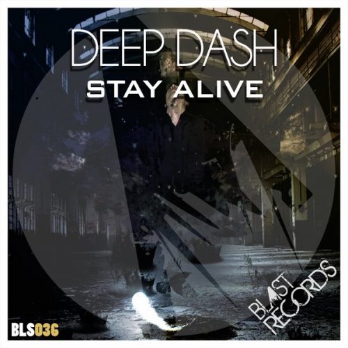 00-Deep Dash-Stay Alive-2015-