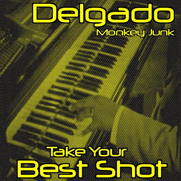 Delgado - Take Your Best Shot