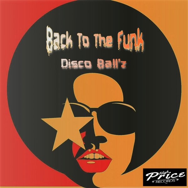Disco Ball'z - Back To The Funk