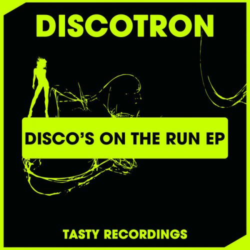00-Discotron-Disco's On The Run EP-2015-
