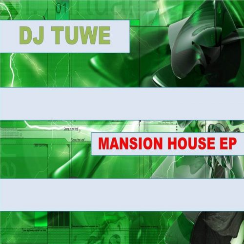 00-Dj Tuwe-Mansion House EP-2015-