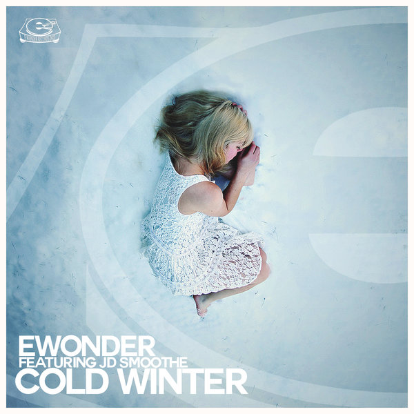 Ewonder feat. JD Smoothe - Cold Winter