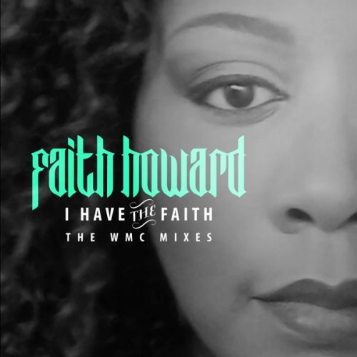 00-Faith Howard-I Have The Faith (WMC Mixes)-2015-