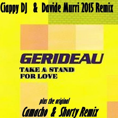 00-Gerideau-Take A Stand For Love - 2015 Remix-2015-