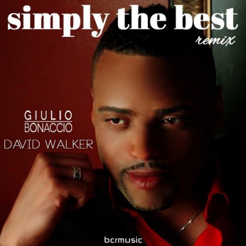 00-Giulio Bonaccio feat. David Walker-Simply The Best (Remix)-2015-