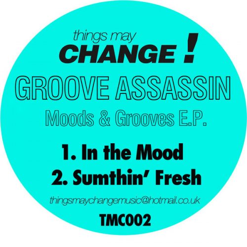 00-Groove Assassin-Moods & Grooves EP-2015-