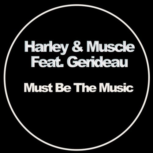 00-Harley & Muscle Ft Gerideau-Must Be The Music-2015-