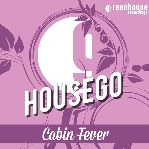 Housego - Cabin Fever