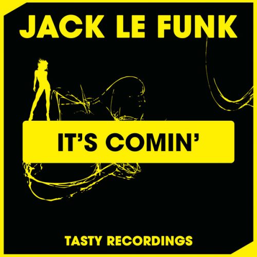 00-Jack Le Funk-It's Comin'-2015-