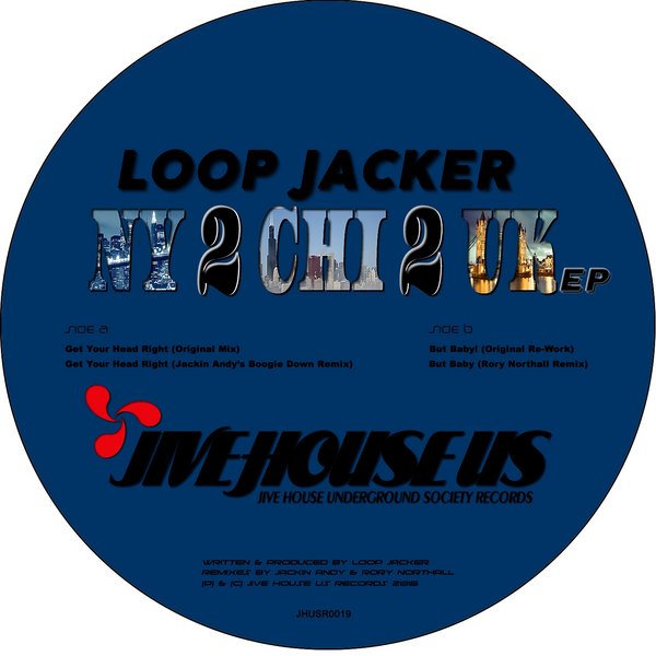 Loop Jacker - NY 2 CHI 2 UK