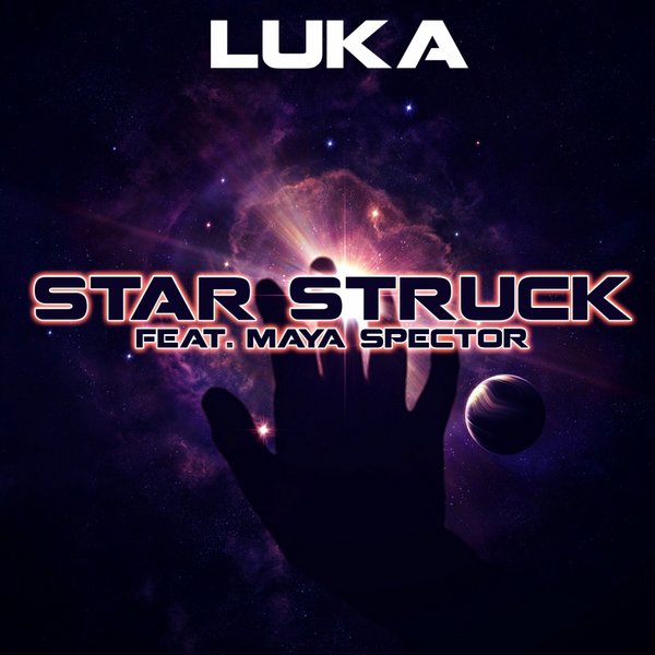 Luka Ft Maya Spector - Star Struck
