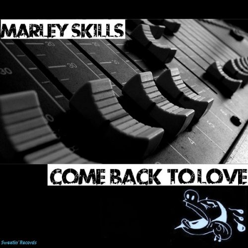 00-Marely Marl A.k.a. Marley Skills feat. Lance Robinson-Come Back To Love-2015-