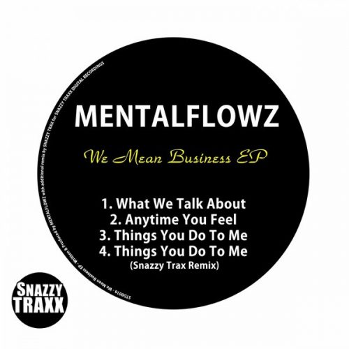 00-Mentalflowz-We Mean Business EP-2015-