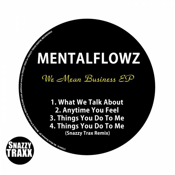 Mentalflowz - We Mean Business EP