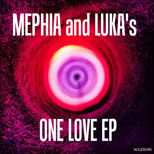 Mephia & Luka's - One Love EP