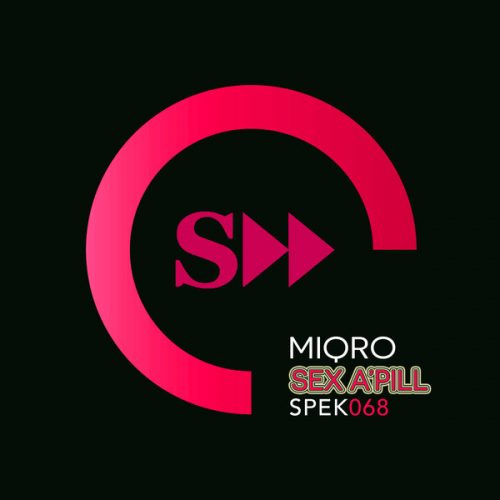 00-Miqro-Sex A'pill-2015-