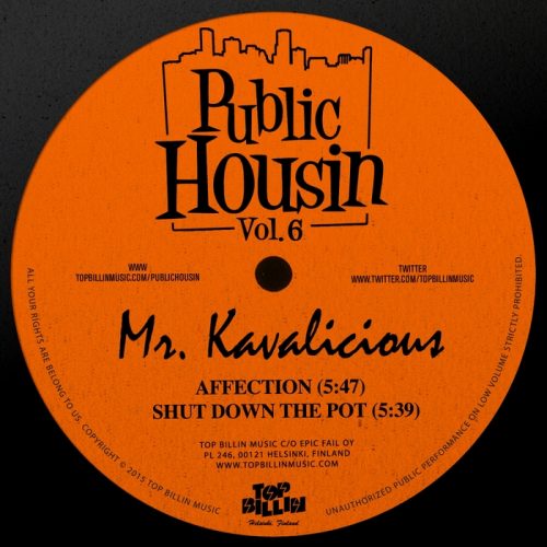 00-Mr Kavalicious-Affection - Shut Down The Pot-2015-