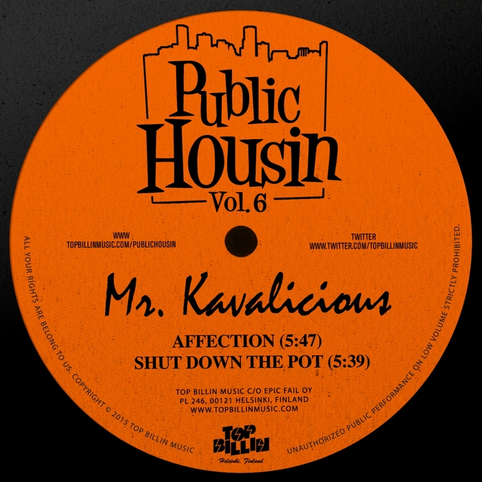 Mr Kavalicious - Affection - Shut Down The Pot