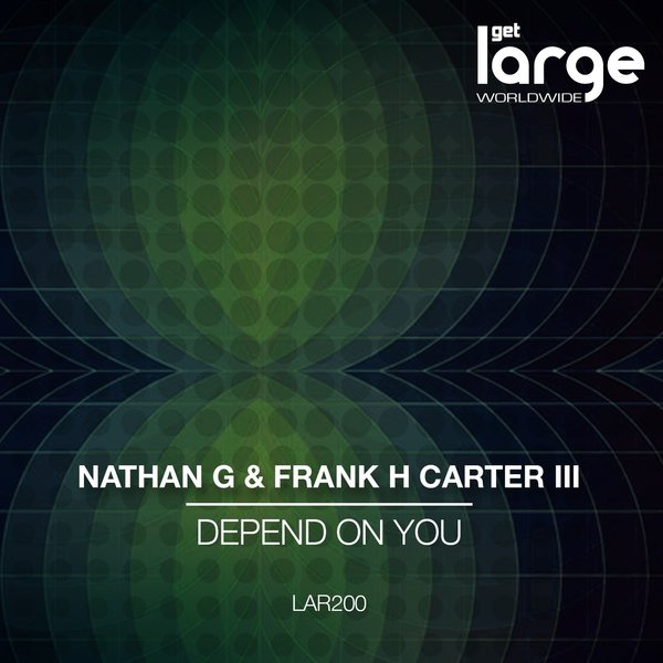 Nathan G feat. Frank H Carter III - Depend On You